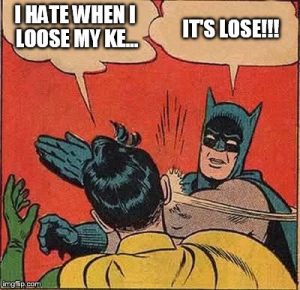 Lose not loose