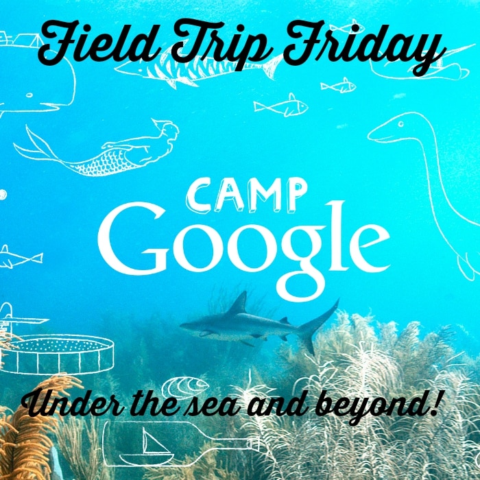 Field Trip Friday - Camp Google
