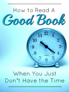 How to Read A Book When You Don't Have Time - All Things Fadra