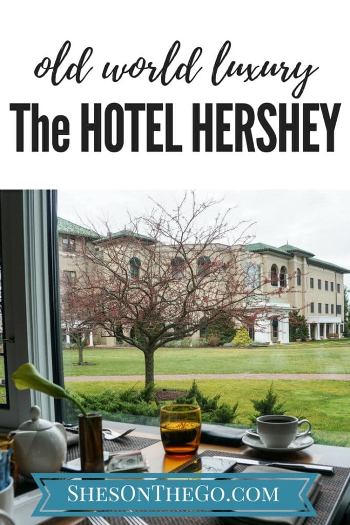The-Hotel-Hershey-Review