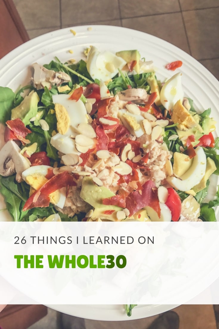 26 Things I Learned from the Whole30