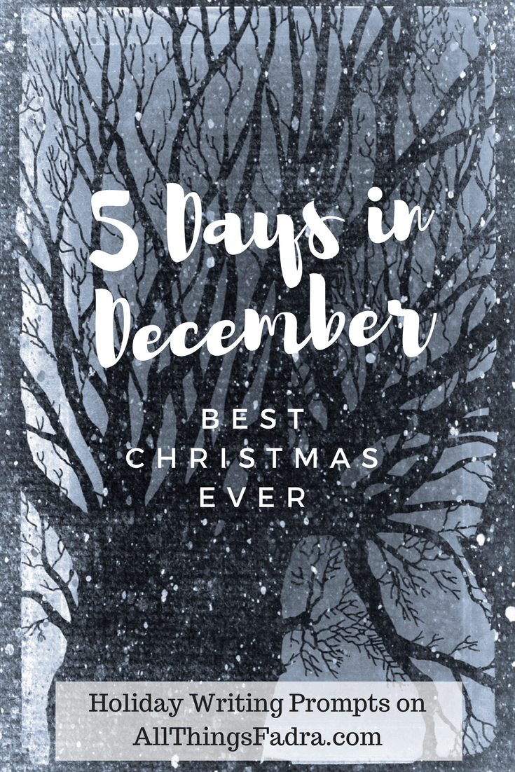 5 Days in December - Best Christmas Ever