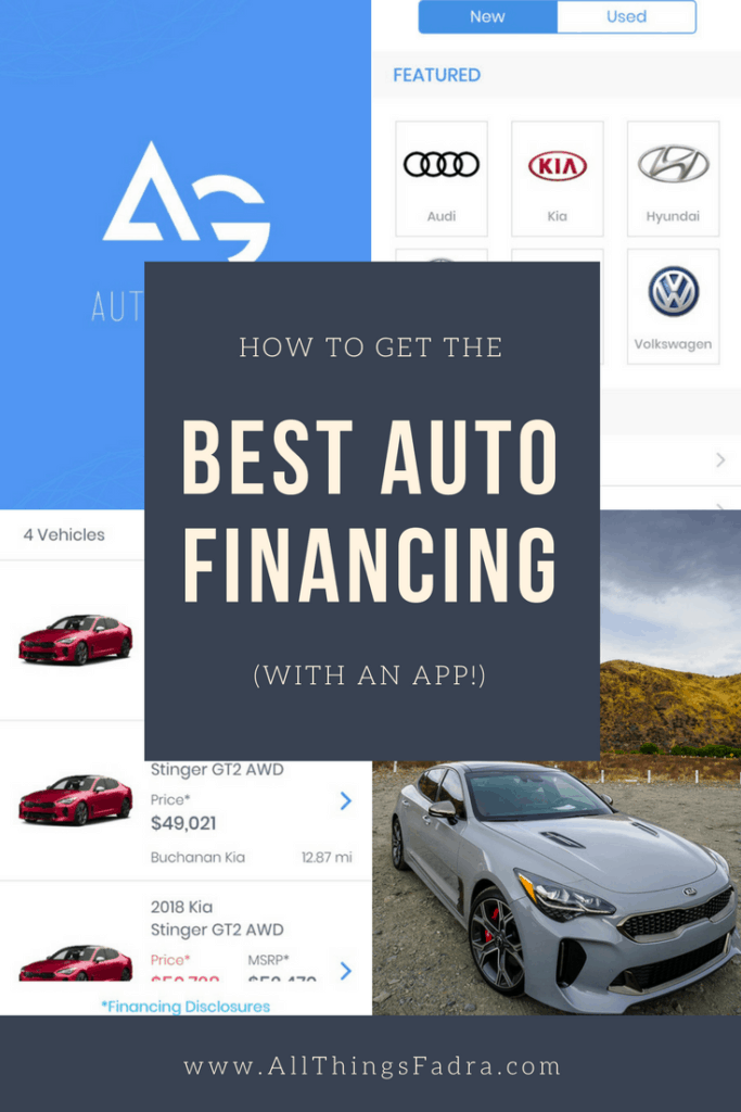 Best Auto Financing with AutoGravity App All Things Fadra