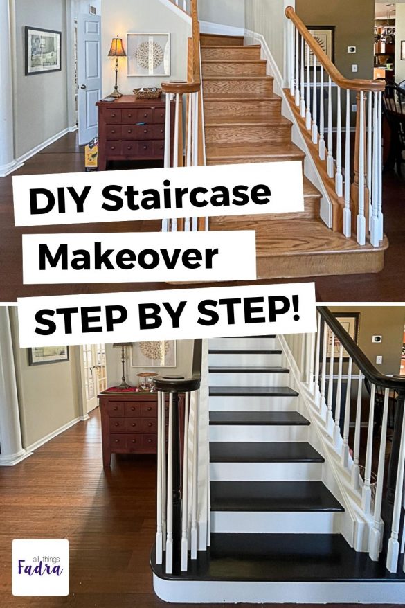 DIY Staircase Makeover Step By Step • All Things Fadra