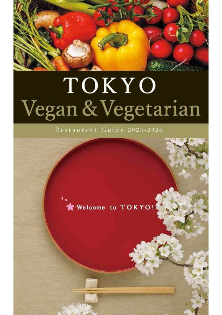 Tokyo Vegan & Vegetarian Restaurant Guide